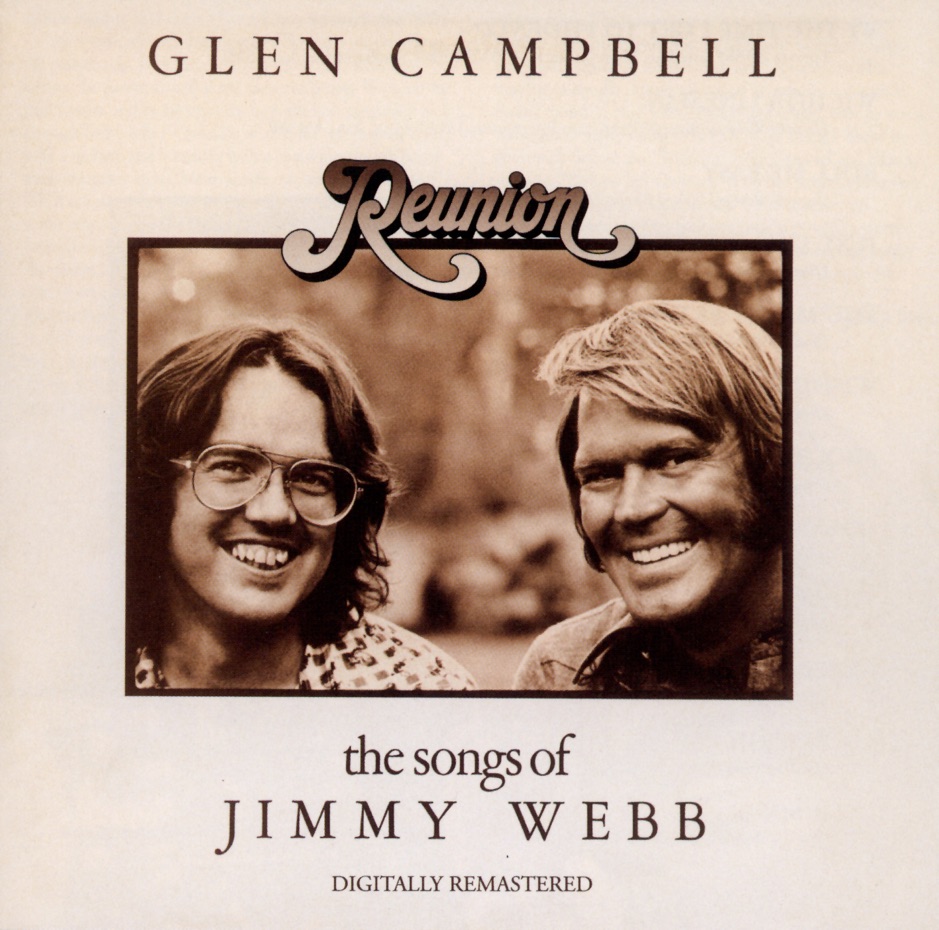 Glen Campbell - Reunion The Songs of Jimmy Webb